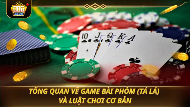 PHỎM: NẮM VỮNG CÁCH CHƠI CHO CÁC CƯỢC THỦ Tổng quan về game bài phỏm (tá lả) và luật chơi cơ bản